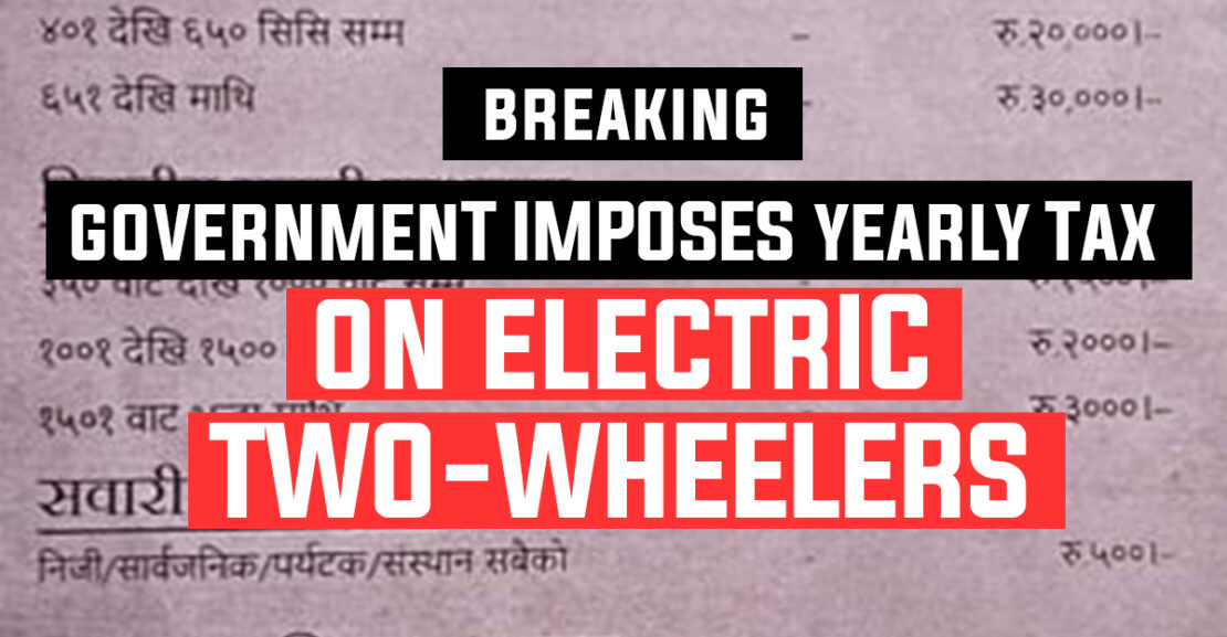 Government Imposes Yearly Tax On Electric Bikes And Scooters Nepal Drives