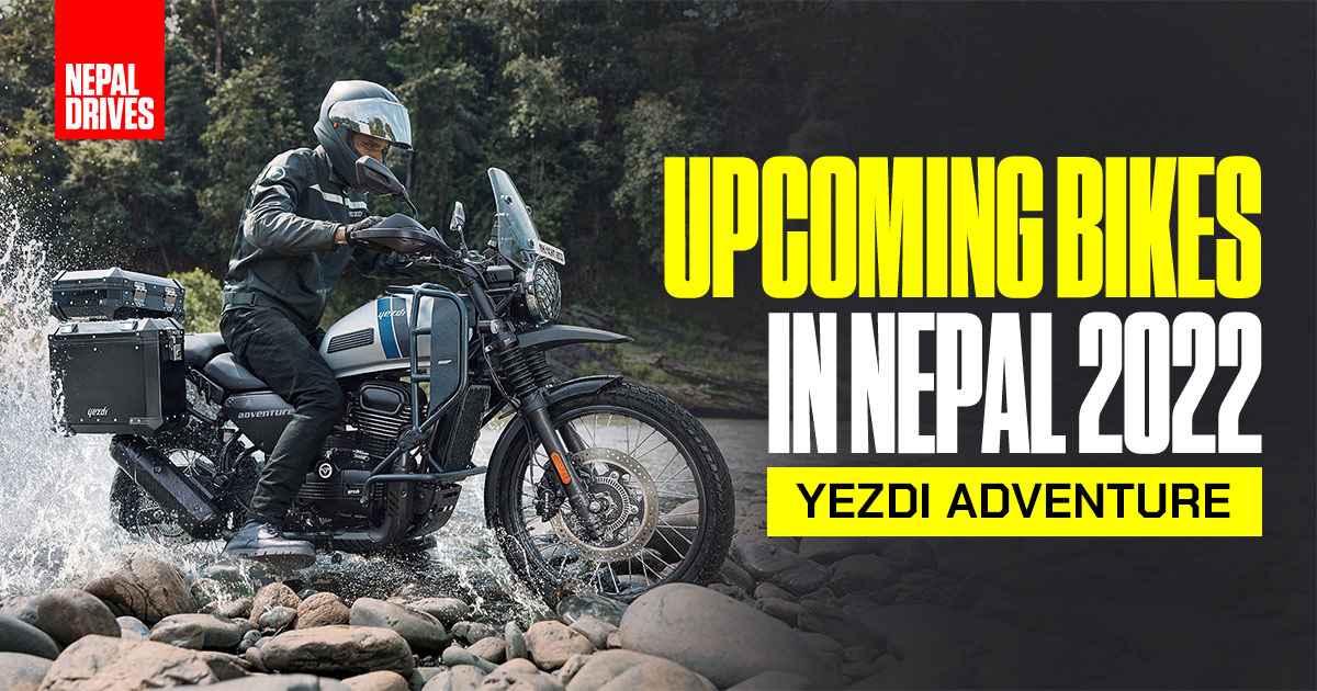 Upcoming Bikes In Nepal 2022: Yezdi Adventure