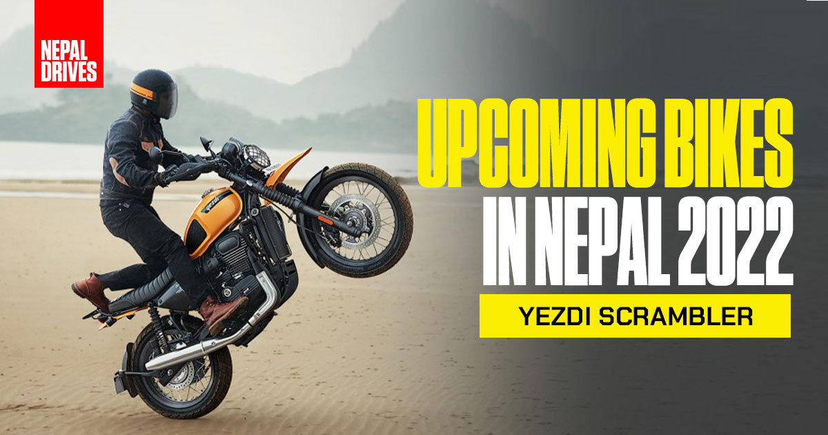 Upcoming Bikes In Nepal 2022: Yezdi Scrambler