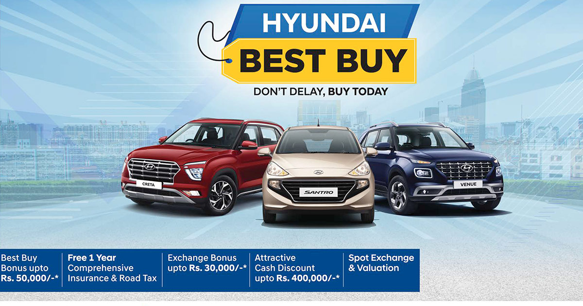 Laxmi Hyundai Introduces Best Buy Scheme; Get Attractive Cash Discounts & Many More