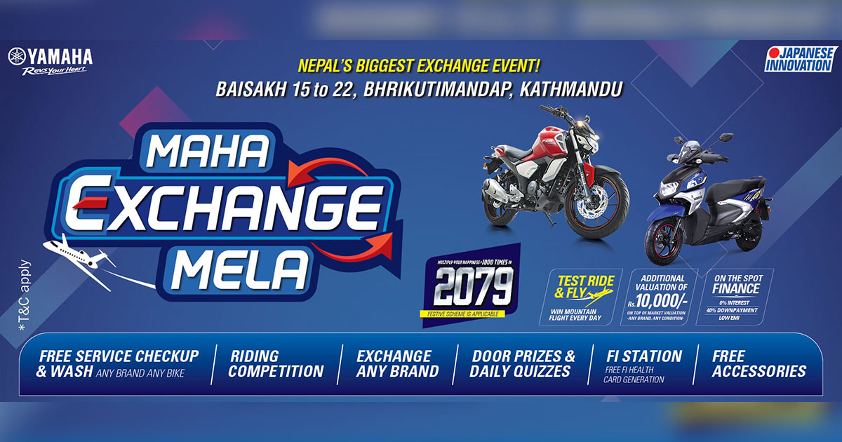 Yamaha 'Maha Exchange Mela' - Nepal's Biggest Exchange Event Announced!