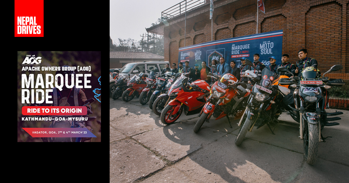 TVS AOG Nepal's Indo-Nepal Ride Kicks Off; 21 days, 6500+ km, 9 Riders Embark On A Trip Of A Lifetime